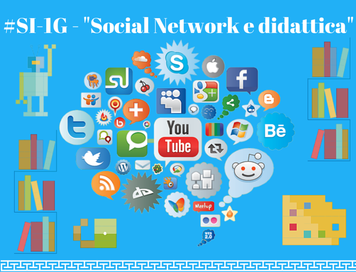 Social Network e didattica